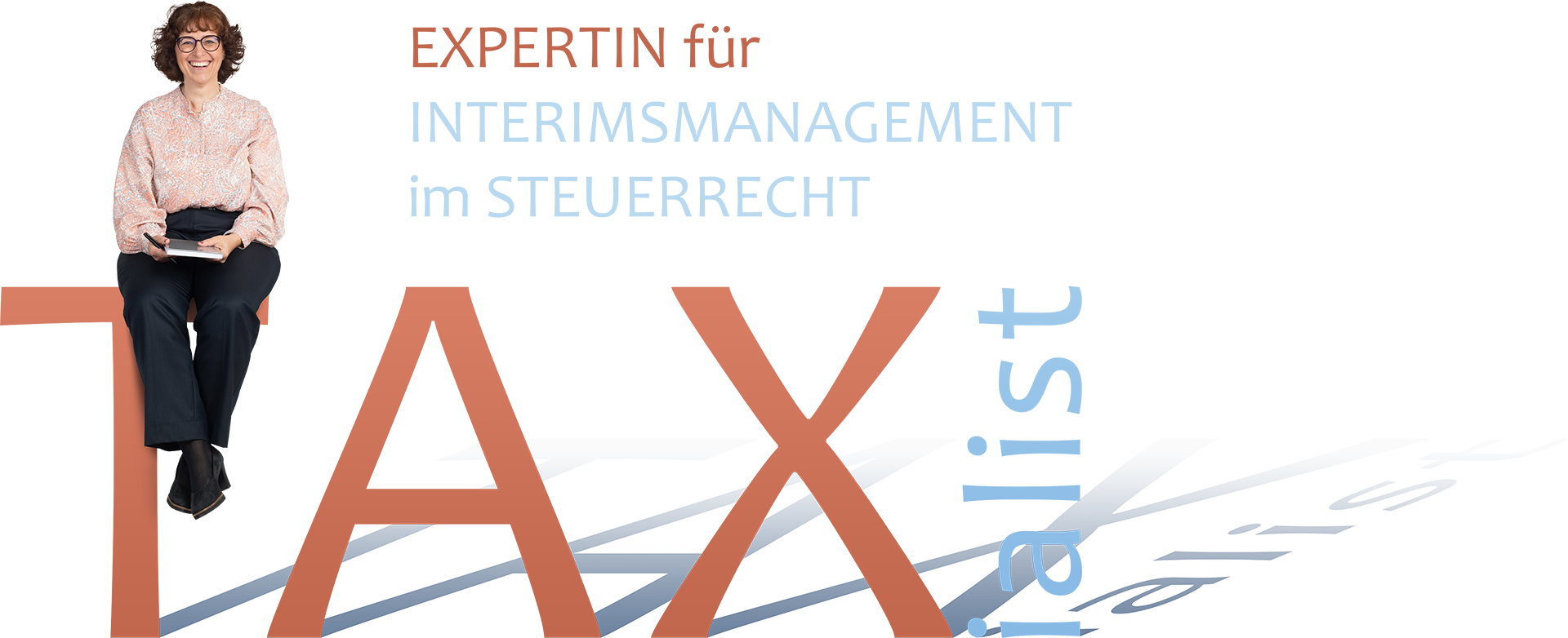 Taxialist – Expertin für Interimsmanagement im Steuerrecht